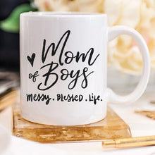 Load image into Gallery viewer, Mom Of Boys Coffee Mug, Messy. Blessed. Life.
