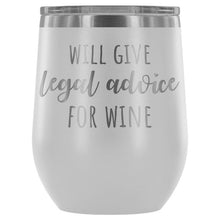 Load image into Gallery viewer, Lawyer Tumbler Will Give Legal Advice For Wine
